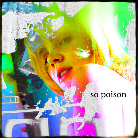 So Poison