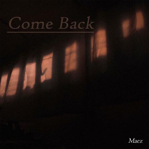 Come Back