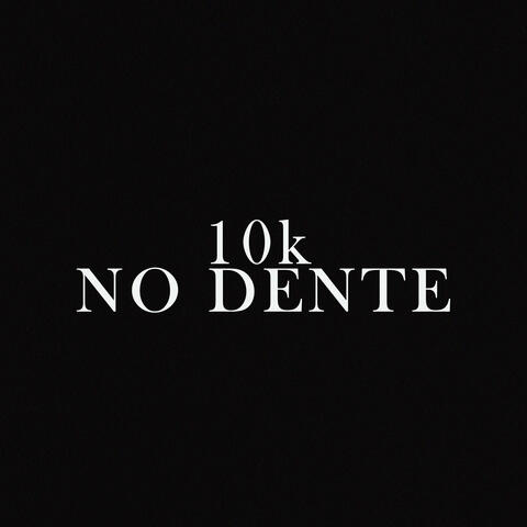 10K em Lente