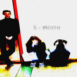 S - Moon