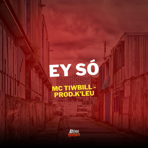 Ey Só