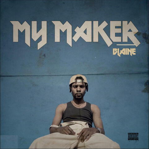 My Maker