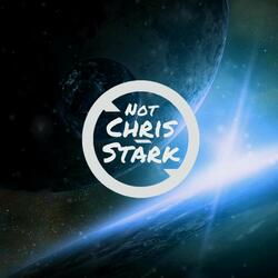 I'm Not Chris Stark Pt. 2