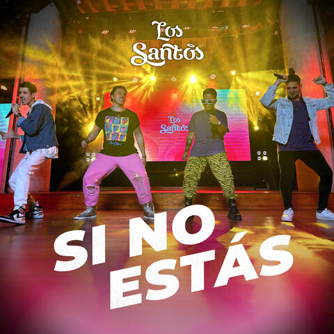 Si No Estás