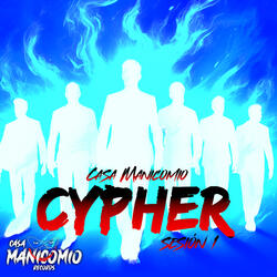 Casa Manicomio Cypher Sesion 1
