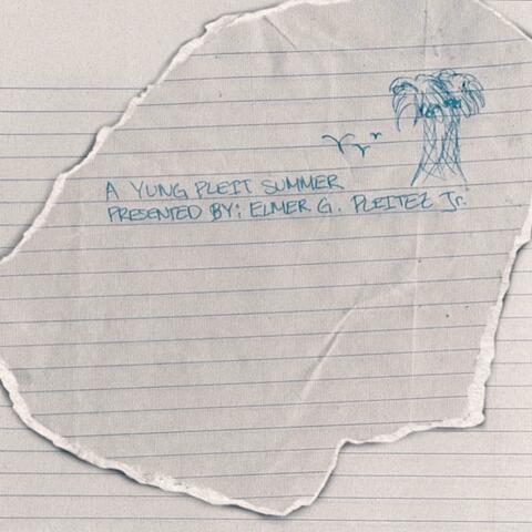 A YUNG PLEIT SUMMER <3