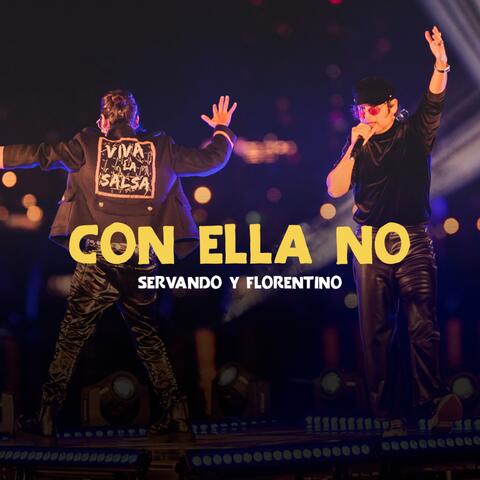 Con Ella No