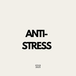 Anti-Stress