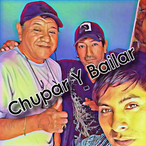 Chupar y Bailar