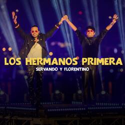 Los Hermanos Primera