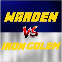 Warden Vs Iron Golem