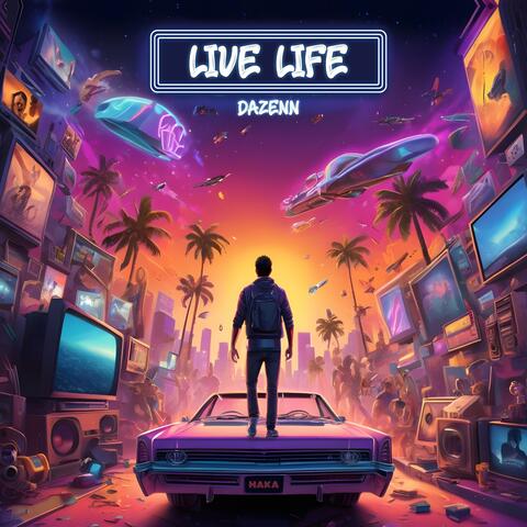 Live Life