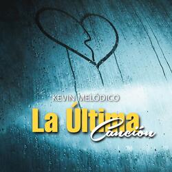 La Última Canción