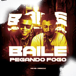 Baile Pegando Fogo