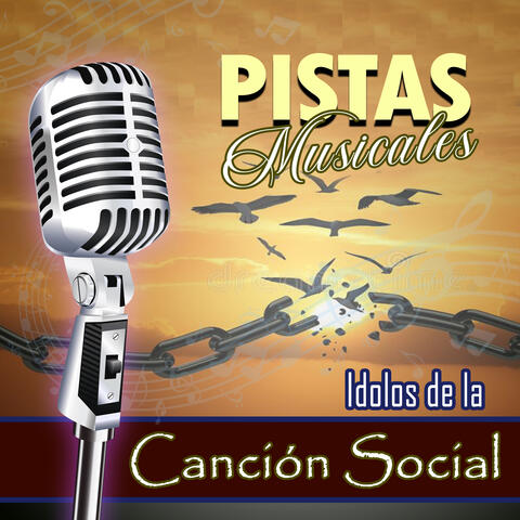 Pistas Musicales Idolos de la Canción Social