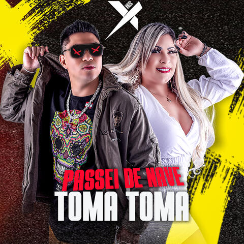 Passei de Nave Toma Toma