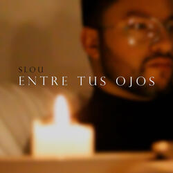 Entre Tus Ojos