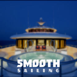 Smooth Sailing