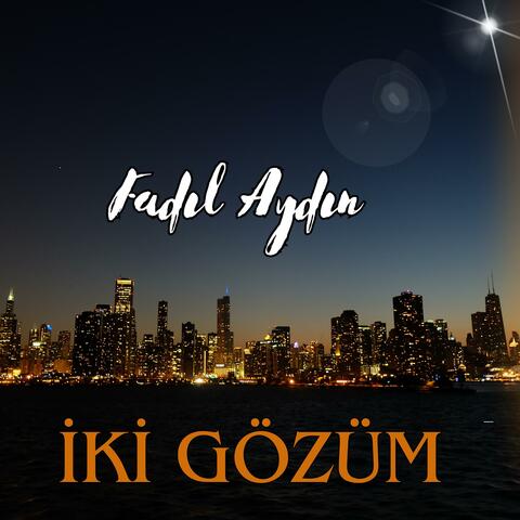 İki Gözüm