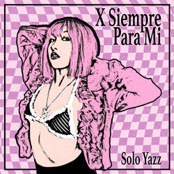X Siempre Para Mi