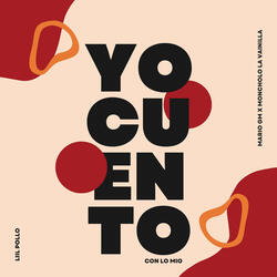 Yo Cuento Con Lo Mio