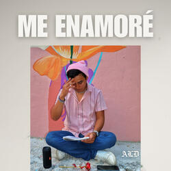 Me Enamoré