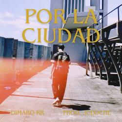 Por la Ciudad