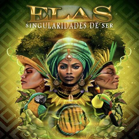 Elas: Singularidades de Ser