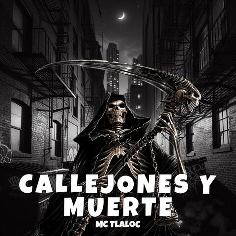 Callejones y Muerte