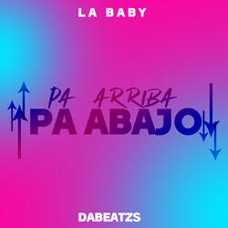 Pa Arriba Pa Abajo