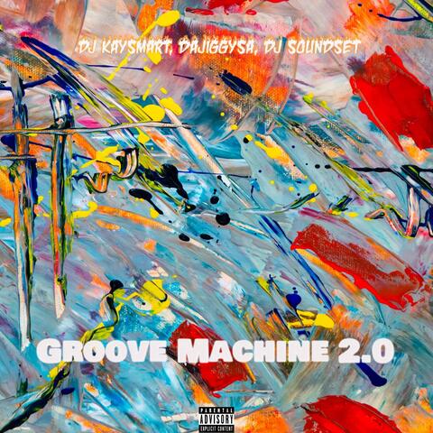 Groove Machine 2.0