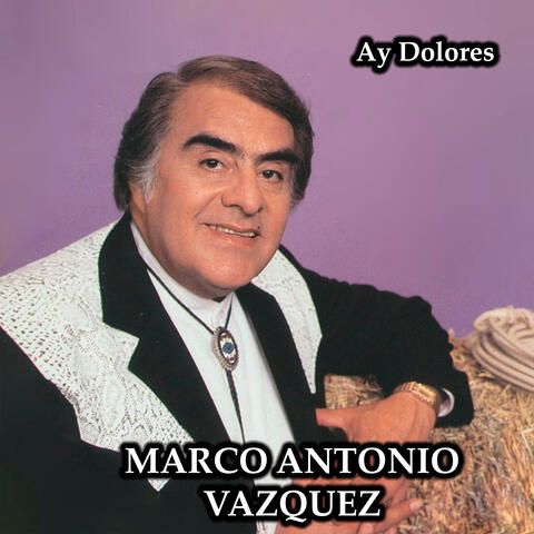 Ay Dolores