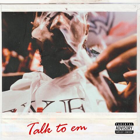 Talk to 'Em
