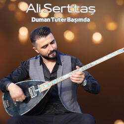 Duman Tuter Başımda