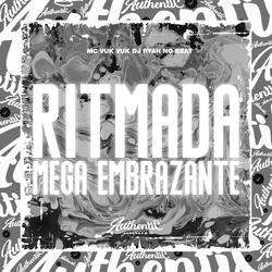 Ritmada Mega Embrazante