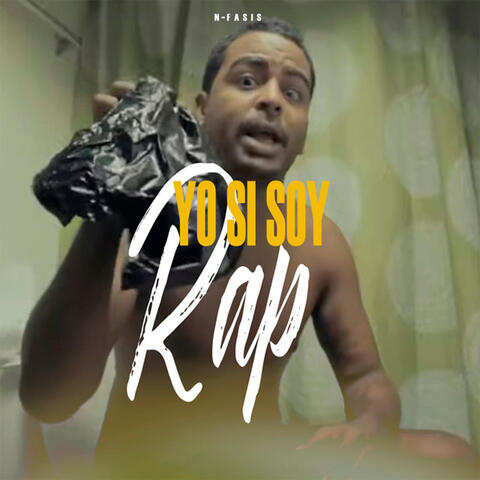 Yo Si Soy Rap