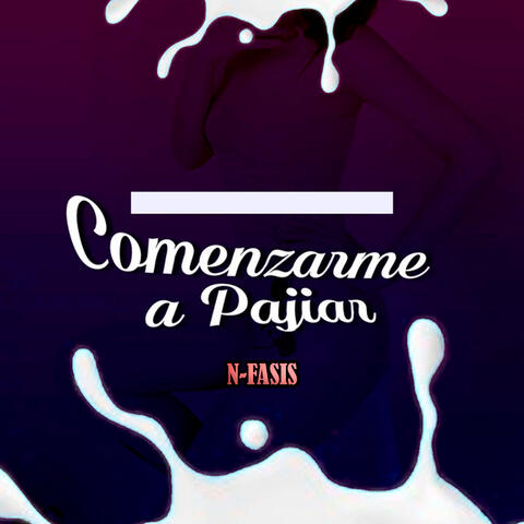 Comenzarme a Pajiar