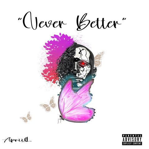 Never Better