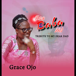 Ese Baba Mi(Tribute to My Dad)