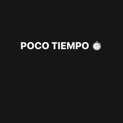 Poco Tiempo