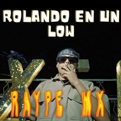 Rolando en un Low