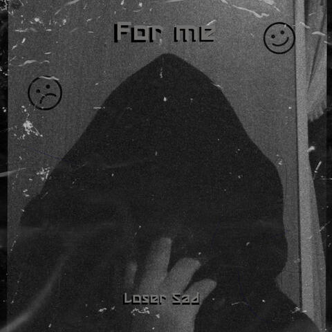 For Me