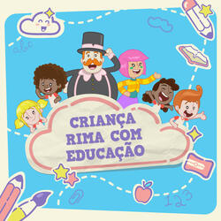 Criança Rima Com Educação