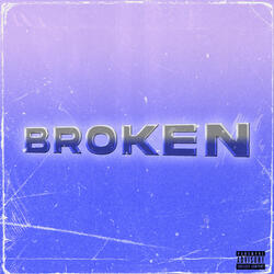 Broken