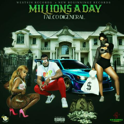 Millions a Day