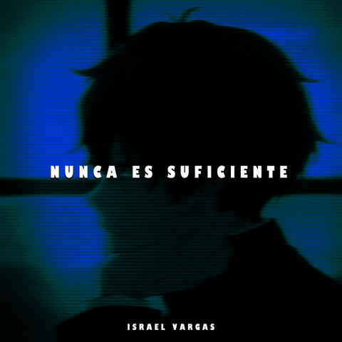 Nunca Es Suficiente