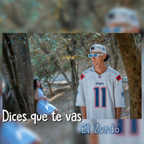 Dices Que Te Vas