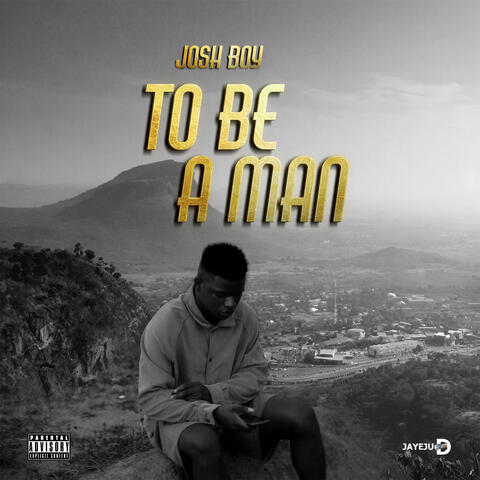 To Be a Man