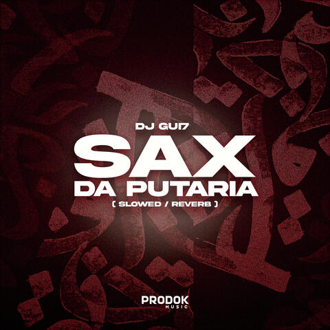 Sax da Putaria