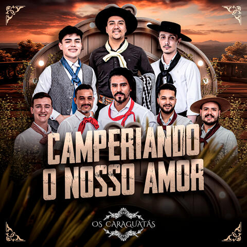 Camperiando o Nosso Amor
